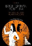 Sobel, Marc, Moore, Alan - Brighter Than You Think: 10 Short Works by Alan Moore