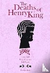 Evenson, Brian, Ball, Jesse - The Deaths of Henry King