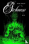 Cha, Jenna, Nadler, Lonnie - The Sickness Volume 1