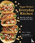 Hingle, Richa - Vegan Richa's Everyday Kitchen