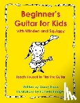 Klaus, Corey - Beginner's Guitar for Kids with Winden and Squiggy