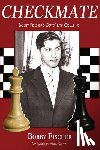 Fischer, Bobby - Checkmate: Bobby Fischer's Boys' Life Columns