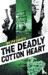 Ralph Dennis - The Deadly Cotton Heart