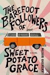 Okonsky, Megan - The Barefoot Followers of Sweet Potato Grace