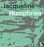Humphries, Jacqueline - Jacqueline Humphries: jHO1:)