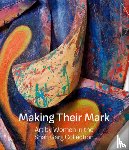  - Making Their Mark: Art by Women in the Shah Garg Collection