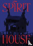  - Spirit House