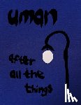 Maylone, Cybele - Uman: After All the Things...