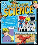 Hackett, Jennifer - DC Super Hero Science