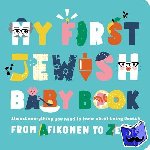 Merberg, Julie, Feiner, Beck - My First Jewish Baby Book