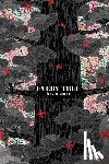 Benoist, Cécile - Every Tree Has a Story