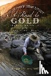  - Julian-Banner Mining District: A Road to Gold