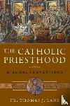 Lane, Fr Thomas J - The Catholic Priesthood