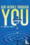 Russell, Robert A - GOD Works Through YOU