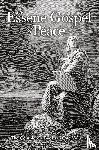 Bordeaux Szekely, Edmond - The Essene Gospel of Peace