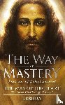 Ben Joseph, Jeshua - The Way of Mastery, Pathway of Enlightenment