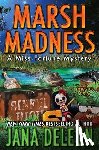 Deleon, Jana - Marsh Madness