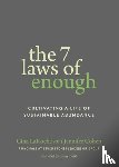Laroche, Gina, Cohen, Jennifer - The Seven Laws of Enough