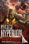 Robinson, Jeremy - Project Hyperion (A Kaiju Thriller)