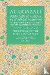 Al-Ghazali - The Prophetic Ethics and the Courtesies of Living