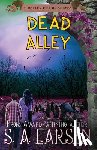 Larsen, S. A. - Dead Alley