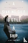 Francisco, Ariel - A Sinking Ship is Still a Ship