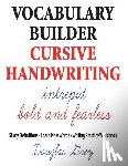 Grey, Douglas - Vocabulary Builder Cursive Handwriting