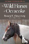 Gruenberg, Bonnie U. - The Hoofprints Guide to the Wild Horses of Ocracoke Island, NC