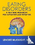 McKnight, Lenore - Eating Disorders: A Treatment Workbook for Outpatients and Therapists