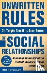 Grandin, Temple, Barron, Sean, Zysk, Veronica - Unwritten Rules of Social Relationships