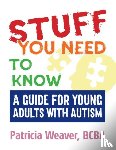 Weaver, Patricia - Stuff You Need To Know