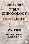 Panin, Ivan - Ivan Panin's Bible Chronology Restored