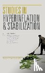 Makinen, Gail E. - Studies in Hyperinflation and Stabilization
