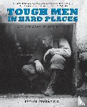 Greenfield, Esther - Tough Men in Hard Places