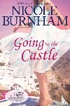 Burnham, Nicole - Going to the Castle
