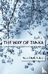 Wakan, Naomi Beth - The Way of Tanka