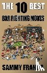 Franco, Sammy - Franco, S: 10 BEST 10 BEST BAR FIGHTING M