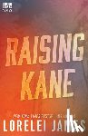 James, Lorelei - Raising Kane