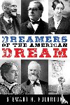 Holbrook, Stewart H - Dreamers of the American Dream