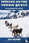 Henry, Sue - Murder on the Yukon Quest