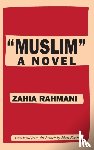 Rahmani, Zahia - "Muslim"