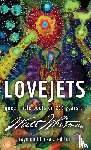  - Lovejets