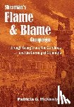 McNeely, Patricia G. - Sherman's Flame and Blame Campaign through Georgia and the Carolinas: ...and the burning of Columbia