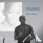 McClung, Nicola a. - Black Disabled Art History 101