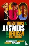 Michigan State School of Journalism - 100 Questions and Answers About African Americans