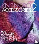  - Knit Noro: Accessories 2