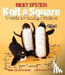 Epstein, Nicky - Knit a Square, Create a Cuddly Creature