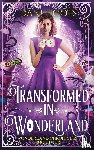 Hoots, Dani - Transformed in Wonderland