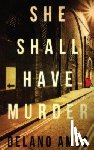 Ames, Delano - She Shall Have Murder