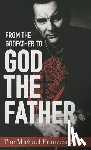 UNKNOWN - FROM THE GODFATHER TO GOD THE FATHER